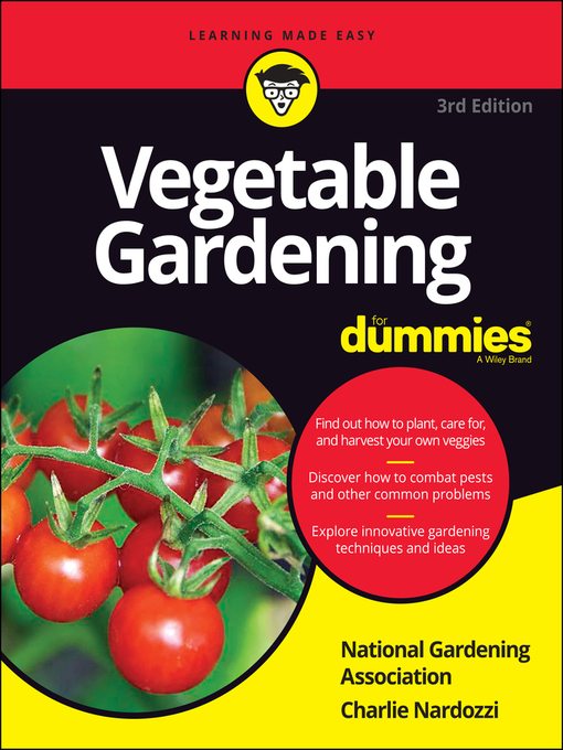 Title details for Vegetable Gardening For Dummies by National Gardening Association - Available